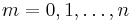 m=0,1,\dots,n