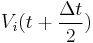 V_i(t%2B \frac {\Delta t}{2})\frac{}{}