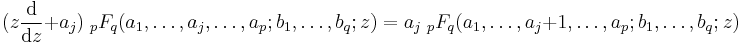 (z\frac{{\rm{d}}}{{\rm{d}}z} %2B a_j) \; {}_pF_q(a_1,\dots,a_j,\dots,a_p;b_1,\dots,b_q;z) = a_j \; {}_pF_q(a_1,\dots,a_j%2B1,\dots,a_p;b_1,\dots,b_q;z)