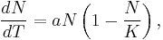 \frac{dN}{dT} = aN\left(1-\frac{N}{K}\right),