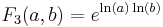 F_3(a, b) = e^{\ln(a)\ln(b)}