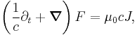  \left(\frac{1}{c}\partial_t %2B \boldsymbol{\nabla}\right)F = \mu_0 c J,