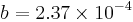 b = 2.37 \times 10^{-4}