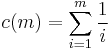 c(m) = \sum _{i=1} ^m \frac{1}{i}