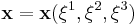 \mathbf{x} = \mathbf{x}(\xi^1,\xi^2,\xi^3)