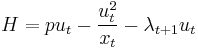 H = pu_t - \frac{u_t^2}{x_t} - \lambda_{t%2B1} u_t