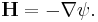 \mathbf{H}=-\nabla\psi.