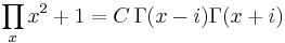 \prod _x x^2%2B1 = C\, \Gamma (x-i) \Gamma (x%2Bi) 