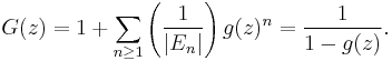  G(z) = 1 %2B \sum_{n\ge 1} \left(\frac{1}{|E_n|}\right) g(z)^n = 
\frac{1}{1-g(z)}.