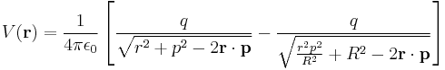 
V(\mathbf{r})=\frac{1}{4\pi \epsilon_0}\left[
\frac{q}{\sqrt{r^2%2Bp^2-2\mathbf{r}\cdot\mathbf{p}}}-\frac{q}{\sqrt{\frac{r^2p^2}{R^2}%2BR^2-2\mathbf{r}\cdot\mathbf{p}}}\right]
