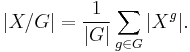 |X/G| = \frac{1}{|G|}\sum_{g \in G}|X^g|.