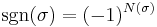 \sgn(\sigma)=(-1)^{N(\sigma)}