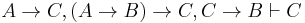 A\to C,(A\to B)\to C,C\to B\vdash C