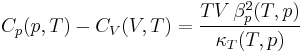 C_p(p,T)-C_V(V,T)=\frac{TV\,\beta _p^2(T,p)}{\kappa _T(T,p)}