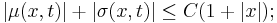 \big| \mu (x, t) \big| %2B \big| \sigma (x, t) \big| \leq C \big( 1 %2B | x | \big);