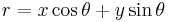 r = x \cos \theta%2By\sin \theta