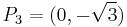 P_3 = (0,-\sqrt{3})