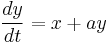 \frac{dy}{dt} = x %2B ay