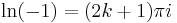 \ln(-1) = (2k%2B1)\pi i