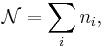 \mathcal{N}= \sum_i  n_i , \,