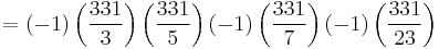 = (-1) \left ( \frac{331}{3}\right ) \left ( \frac{331}{5}\right ) (-1) \left ( \frac{331}{7}\right ) (-1) \left ( \frac{331}{23}\right )