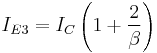 I_{E3} = I_C\left(1 %2B \frac{2}{\beta}\right)