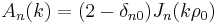 A_n(k)=(2-\delta_{n0})J_n(k\rho_0)\,