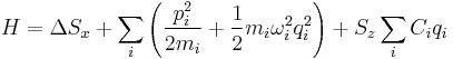 H=  \Delta S_x %2B \sum_i\left(\frac{p_i^2}{2 m_i}%2B\frac{1}{2}m_i \omega_i^2 q_i^2\right) %2B S_z \sum_i{C_i q_i} 