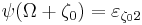 \psi(\Omega%2B\zeta_0) = \varepsilon_{\zeta_0 2}