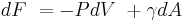 dF\ = -PdV\ %2B \gamma dA