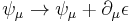 \psi_\mu \rightarrow \psi_\mu %2B \partial_\mu \epsilon