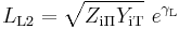 L_\mathrm {L2}=\sqrt{Z_\mathrm {i \Pi} Y_\mathrm {i T}} \ e^{\gamma_\mathrm L}