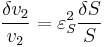  \frac{\delta v_2}{v_2} = \varepsilon^{2}_S \frac{\delta S}{S} 