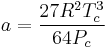 a=\frac{27R^2T_c^3}{64P_c}