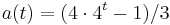 a(t) = (4\cdot 4^t-1)/3