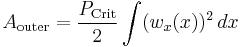 A_\text{outer} = \frac{P_\text{Crit}}{2} \int (w_{x}(x))^2 \, dx