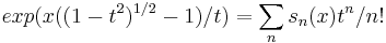  exp(x((1-t^2)^{1/2}-1)/t) = \sum_ns_n(x)t^n/n!