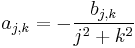 a_{j,k}=-\frac{b_{j,k}}{j^2%2Bk^2}