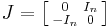 J = \left [ \begin{smallmatrix}0 & I_n \\ -I_n & 0\end{smallmatrix} \right ]