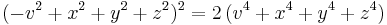 (-v^2%2Bx^2%2By^2%2Bz^2)^2=2\,(v^4%2Bx^4%2By^4%2Bz^4) 