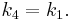 \displaystyle k_4=k_1.