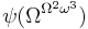 \psi(\Omega^{\Omega^2 \omega^3})