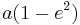 a (1-e^{2})