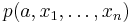 p(a,x_1,\ldots,x_n)