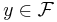 y\in\mathcal{F}