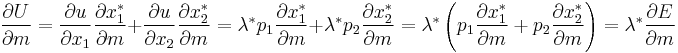 \,\! \frac{\partial U}{\partial m} =\frac{\partial u}{\partial x_1}\frac{\partial x_1^*}{\partial m} %2B \frac{\partial u}{\partial x_2}\frac{\partial x_2^*}{\partial m} =\lambda^* p_1\frac{\partial x_1^*}{\partial m} %2B \lambda^* p_2 \frac{\partial x_2^*}{\partial m}=\lambda^* \left(p_1\frac{\partial x_1^*}{\partial m} %2B  p_2 \frac{\partial x_2^*}{\partial m} \right) =\lambda^* \frac{\partial E}{\partial m} 