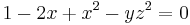 1-2x%2Bx^2-yz^2=0