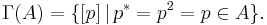 \Gamma(A) = \{ [p] \,|\,  p^* = p^2 = p \in A \} .