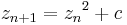 z_{n%2B1} = {z_n}^2 %2B c