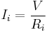 I_i = \frac{V}{R_i}\,